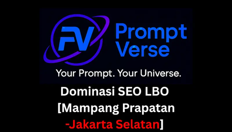 SEO LBO Mampang Prapatan Jakarta Selatan